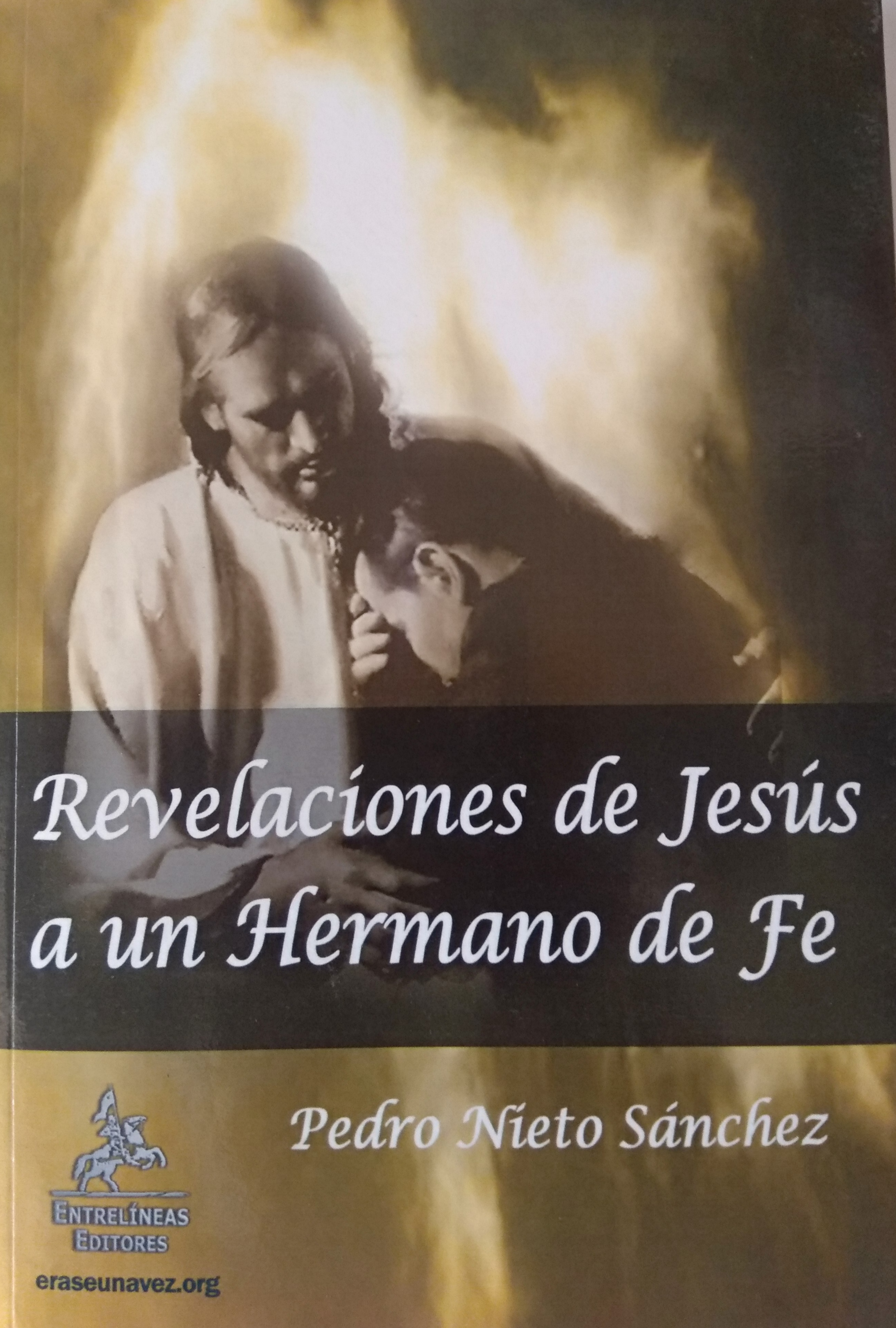REVELACIONES DE JESÚS A UN HERMANO DE FE