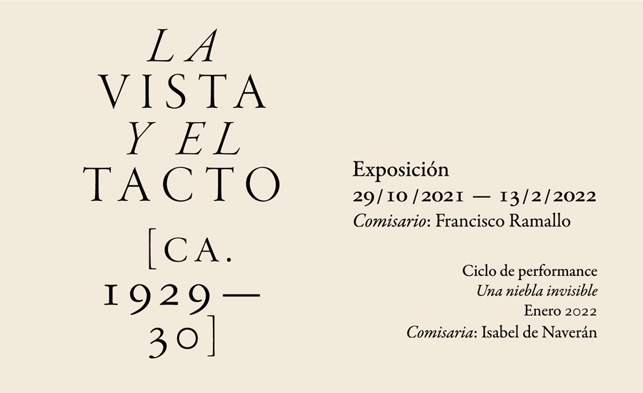 LA VISTA Y EL TACTO [ca. 1929-30]