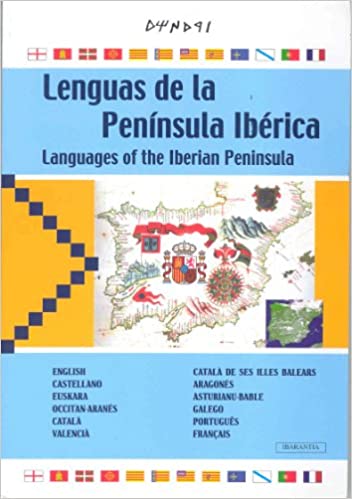 Lenguas de la Península Ibérica. Languages of the Iberian Peninsula