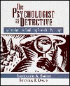 Psychologist as detective