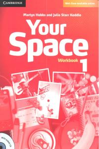 Your Space Level 1 Workbook with Audio CD