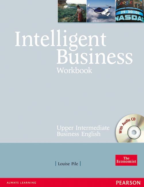 Intelligent business upper intermediate workbook a