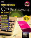 Teach yourself c++ progr.21 days