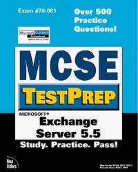 Mcse testprep ms exchange server 5.5