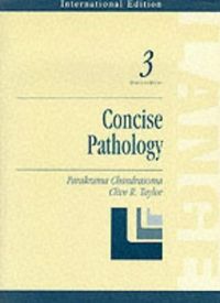 Concise pathology 3/ed