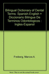 Bilingual dictionary of dental terms