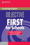 Objective First For Schools Practice Test Booklet without Answers 3rd Edition
