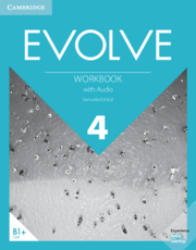 Evolve. Workbook with Audio. Level 4