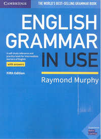 English Grammar in Use Fifth edition. Book with Answers