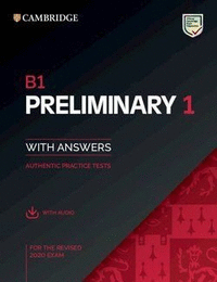 B1 Preliminary 1 for revised exam from 2020. Student's Book with Answers with Audio
