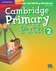 Cambridge Primary Path. Grammar and Writing. Workbook. Level 2