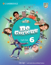 Be Curious. Pupil's Book. Level 6