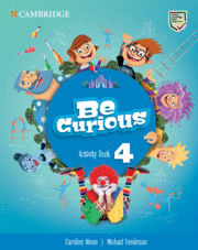 Be Curious. Activity Book with Home Booklet. Level 4