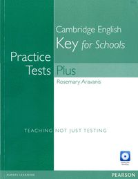 Practice Tests Plus KET for Schools without Key and Multi-Rom/Audio CD Pack
