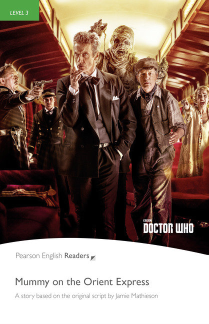 Doctor who mummy on the orient express book & mp3 level 3