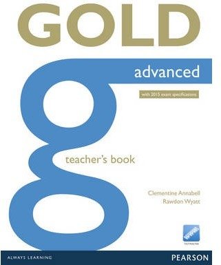 Gold advanced teachers book +online resources