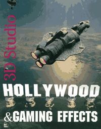 3d studio hollywood & gaming effects