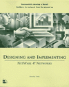 Designing implementing ne