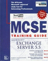 Mcse trining g.ms exchange server 5.5