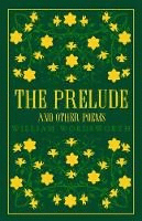 The prelude and other poems