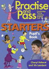 Practice and pass starters pupils book