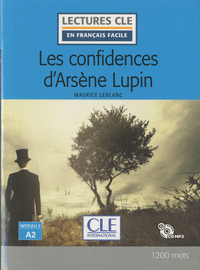 Les confidencias d'arsène lupin - niveau 2/a2 - livre + cd