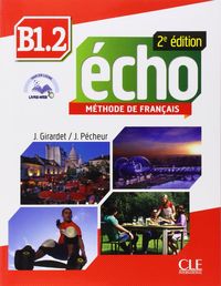 Echo 2eme ed.b1.2 eleve+portfolio+dvdrom