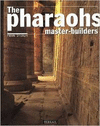 Pharaohs master-builders (i)