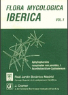 Flora mycologica iberica vol.1