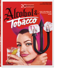20th Century Alcohol & Tobacco Ads. 100 Years of Stimulating Ads