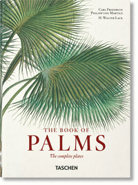 von Martius. El libro de las palmeras. 40th Ed.
