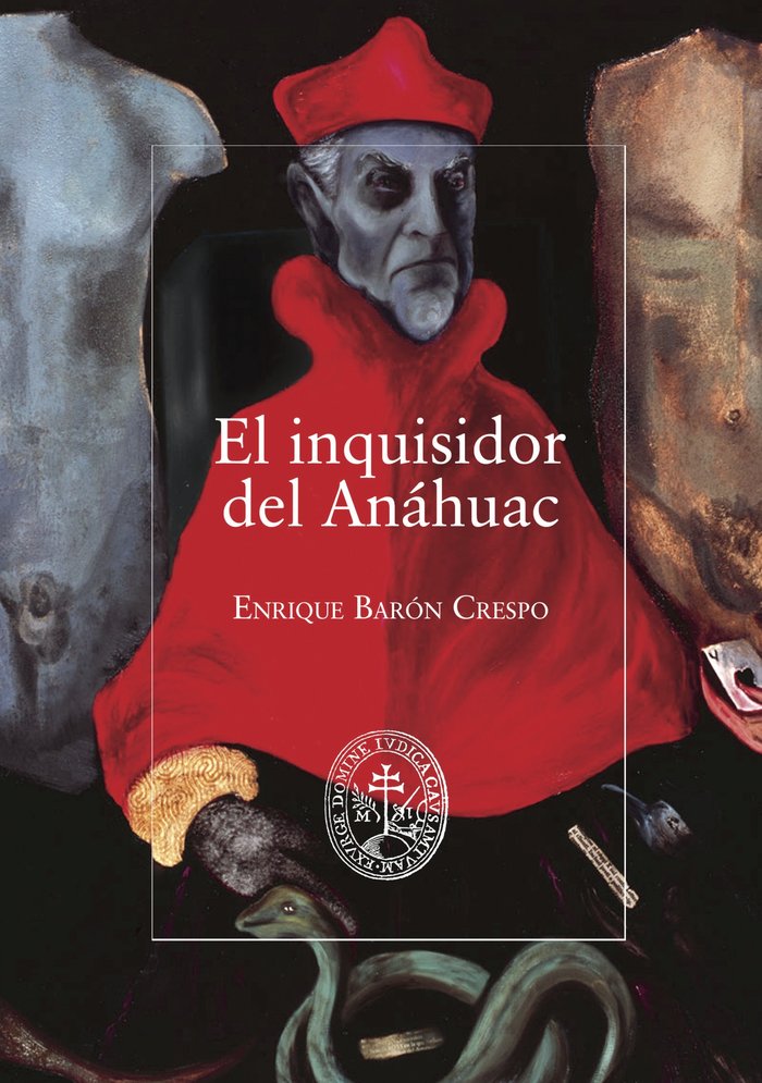El inquisidor de Anáhuac