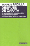 Despues de Zapata
