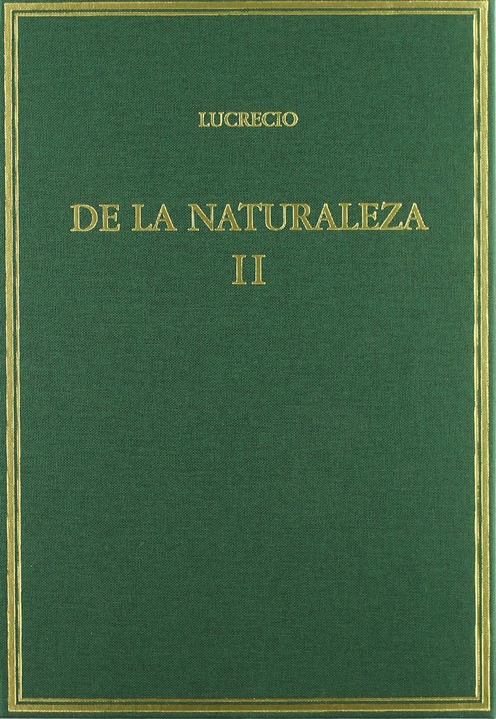 De la naturaleza. Vol. II. Libros IV-VI