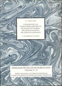 Catálogo de las colecciones zoológicas de Guinea Ecuatorial del Museo Nacional de Ciencias Naturales. Vol. I. Invertebrados no insectos