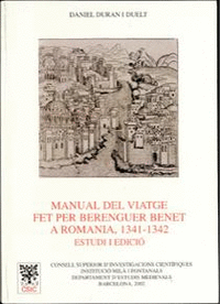 Manual del viatge fet per Berenguer Benet a Romania (1341-1342)