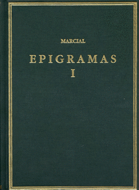 Epigramas. Vol. I. Libros 1-7