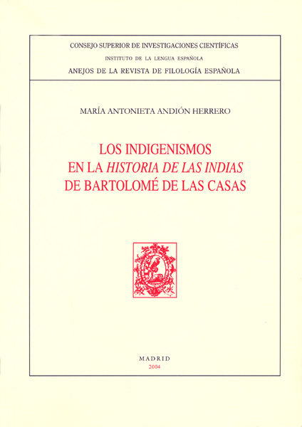 Los indigenismos en la Historia de las Indias de Bartolomé de las Casas