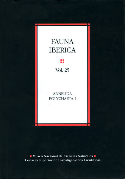 Fauna ibérica. Vol. 25. Annelida polychaeta I