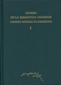 Cataleg biblioteca salvador 2vol. inst.botanic barcelona