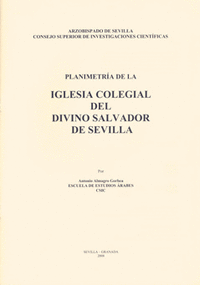 Planimetría de la Iglesia Colegial del Divino Salvador de Sevilla