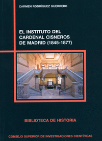 Instituto del cardenal cisneros de madrid 1845 1877,el
