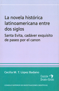 La novela histórica latinoamericana entre dos siglos