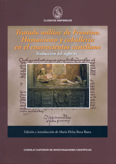 Tratado militar de Frontino. Humanismo y caballería en el cuatrocientos castellano