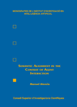 Semantic Alignment in the Context of Agent Interaction