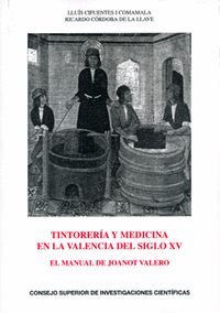 Tintoreria y medicina en la valencia del siglo xv