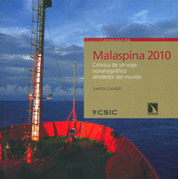 Malaspina 2010. Crónica de un viaje oceanográfico alrededor del mundo