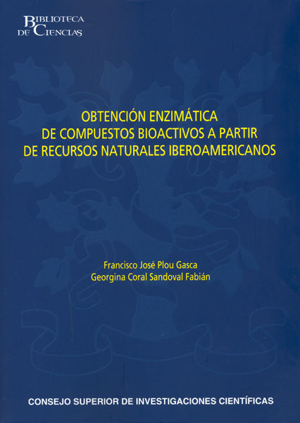 Obtención enzimática de compuestos bioactivos a partir de recursos naturales iberoamericanos