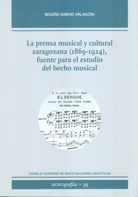 La prensa musical y cultural zaragozana (1869-1924), fuente para el estudio del hecho musical