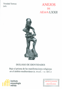 Diálogo de identidades : bajo el prisma de las manifestaciones religiosas en el ámbito mediterráneo (s. III a.C. - s. I d.C.)